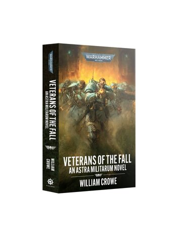 Warhammer 40,000 Warhammer NOVEL: Veterans of the Fall