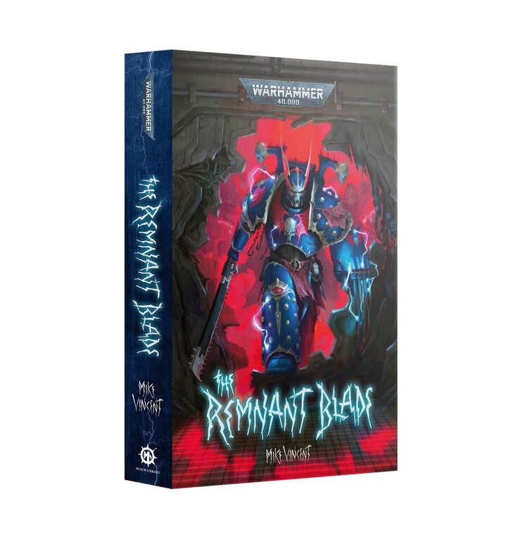 Warhammer 40,000 Warhammer NOVEL: the Remnant Blade