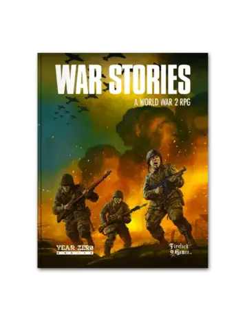 Firelock Games War Stories: A World War 2 RPG Rulebook