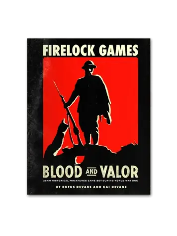 Firelock Games Blood and Valor Rulebook