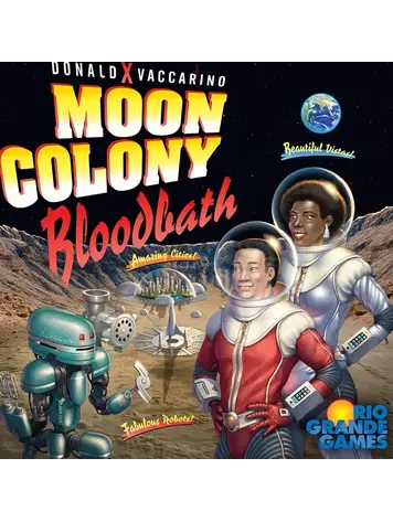 Moon Colony Bloodbath