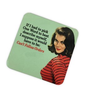 Follow Orders Cork Coaster