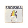 Sno-Ball Wood Sign