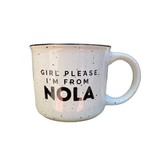 Girl, Please. I'm From NOLA Mug