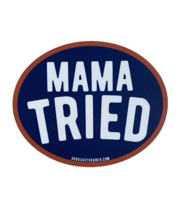 Mama Tried Sticker, Oval