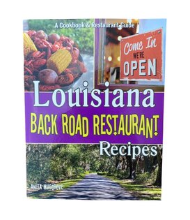 Louisiana Back Road Restaurant Recipes