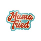 Mama Tried Sticker, Cutout