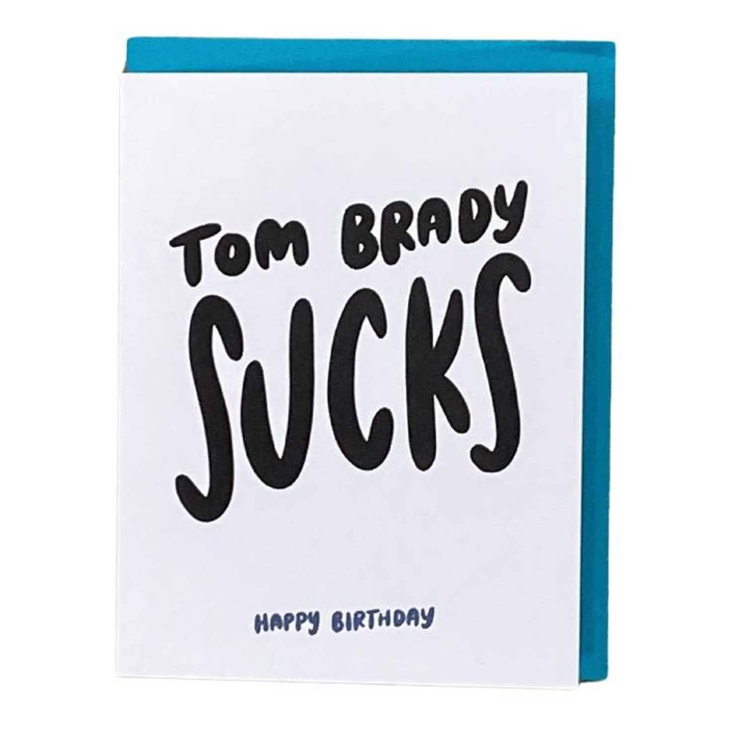 Tom Brady Sucks 