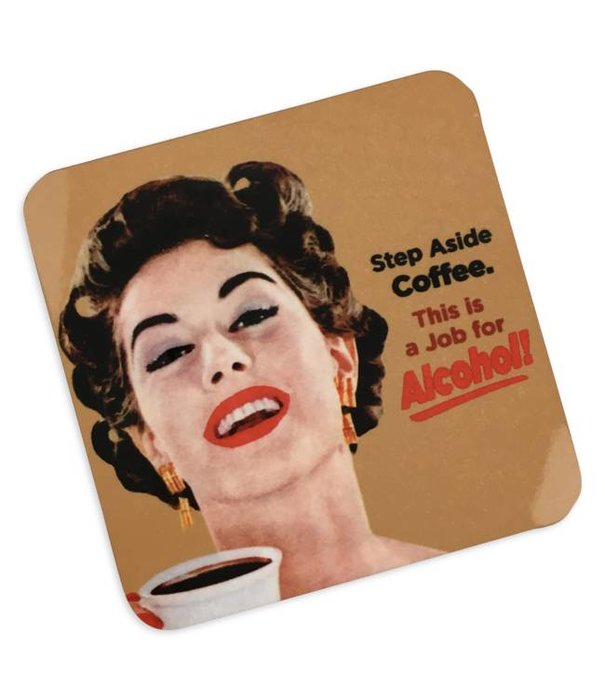 Step Aside Coffee Cork Coaster
