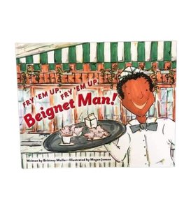Fry'em Up Beignet Man Book