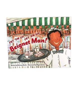 Fry'em Up Beignet Man Book