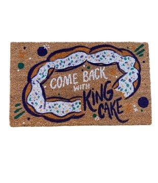 Come Back With King Cake Door Mat