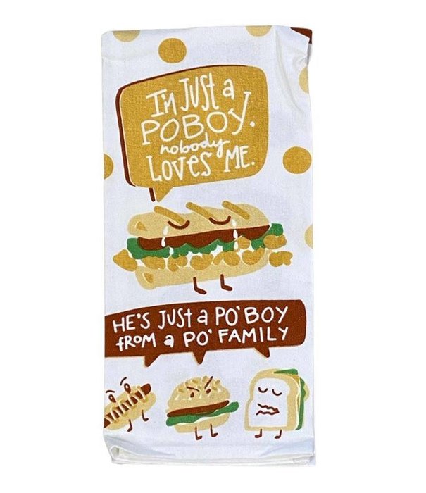 Just a PoBoy Towel
