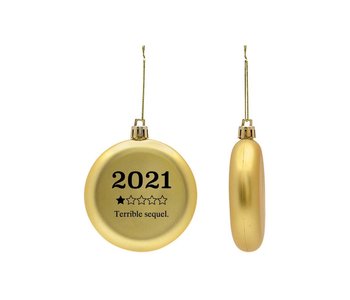 2021 Terrible Sequel Ornament