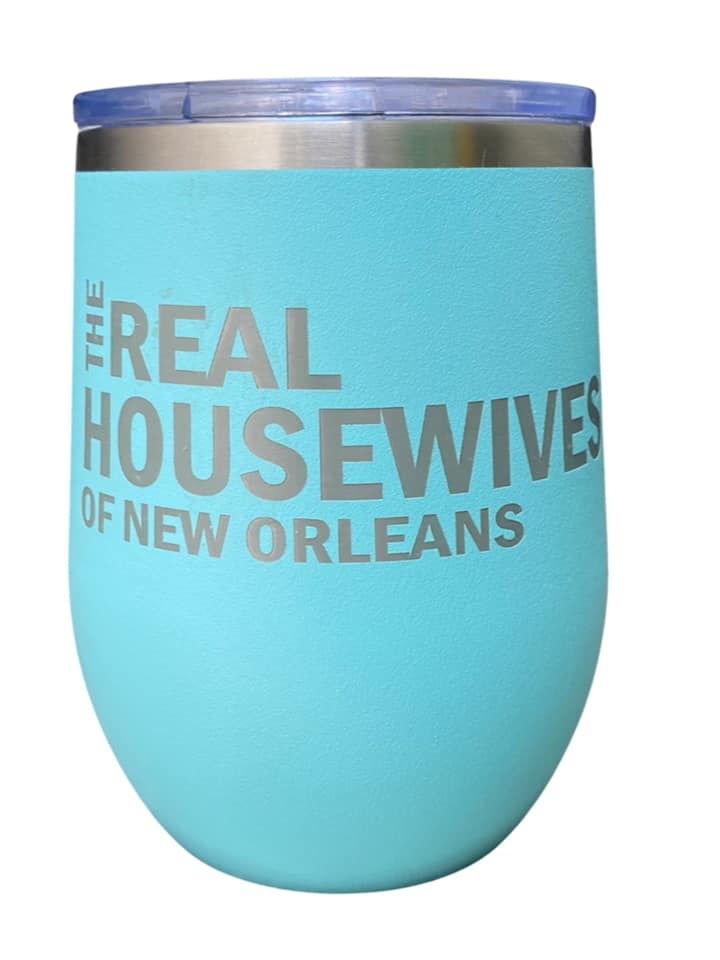 Real Housewives of New Orleans Tumbler