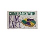 Come back with King Cake Door Mat, White