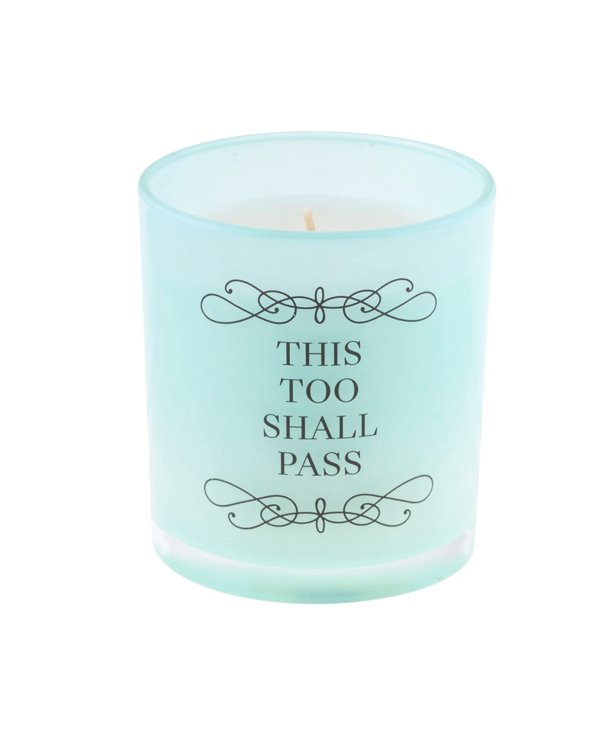 This Too Shall Pass Candle