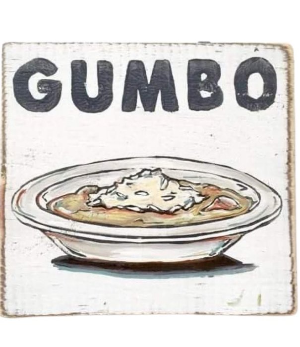 Gumbo Wood Sign