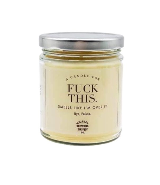 Fuck This Candle