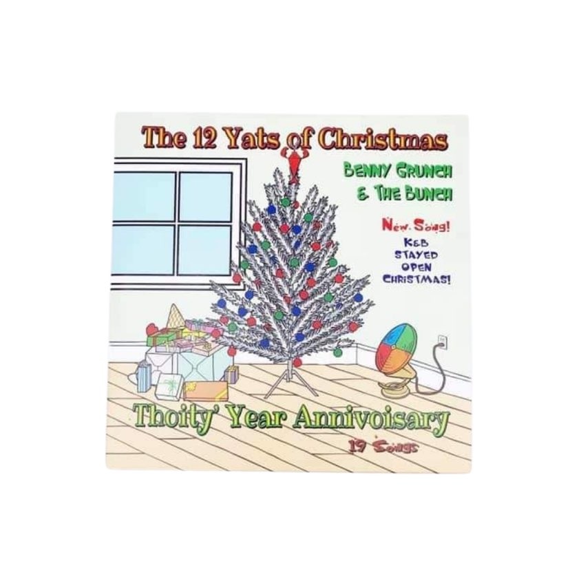 The 12 Yats of Christmas CD by Benny Grunch Fleurty Girl