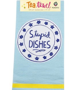 Stupid Dishes Towel