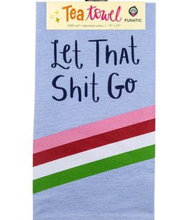 Let Shit Go Towel