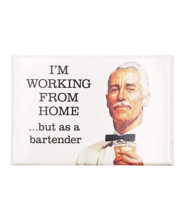 Working from Home as Bartender Magnet