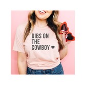 Dibs on the Cowboy Tee