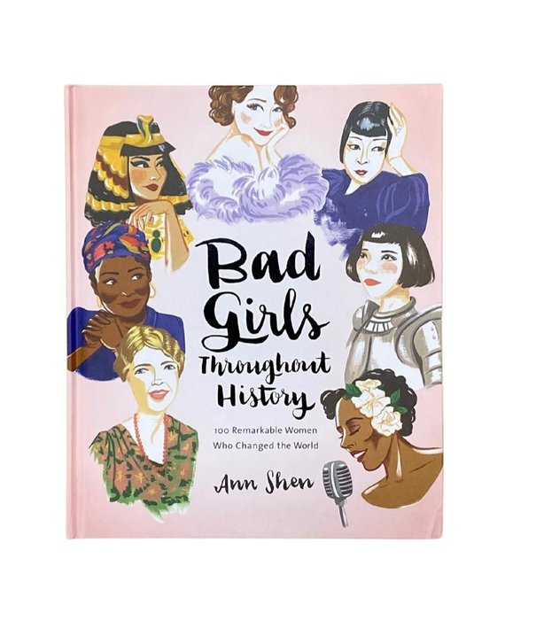 Bad Girls Throughout History Book