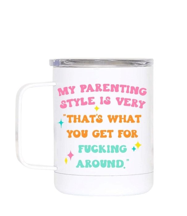 My Parenting Style Travel Mug