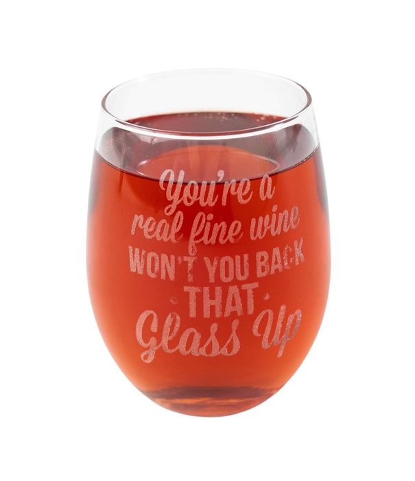 Back That Glass Up Stemless Wine Glass