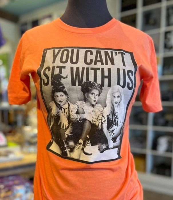 You Can't Sit with Us Tee