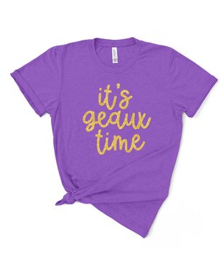 It's Geaux Time Tee, Purple & Gold