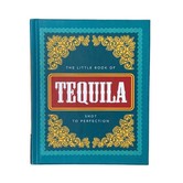 The Little Book of Tequila
