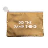 Do the Damn Thing Gold Pouch