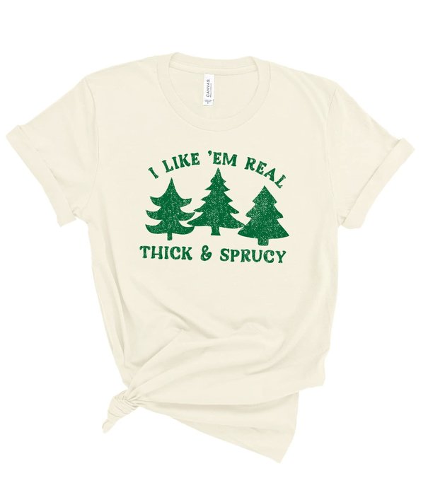 Thick & Sprucy Tee