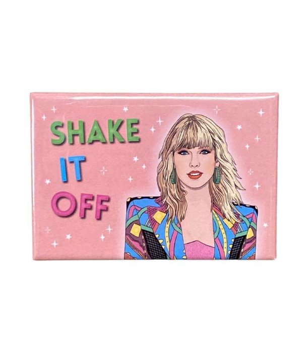 Shake it Off Magnet