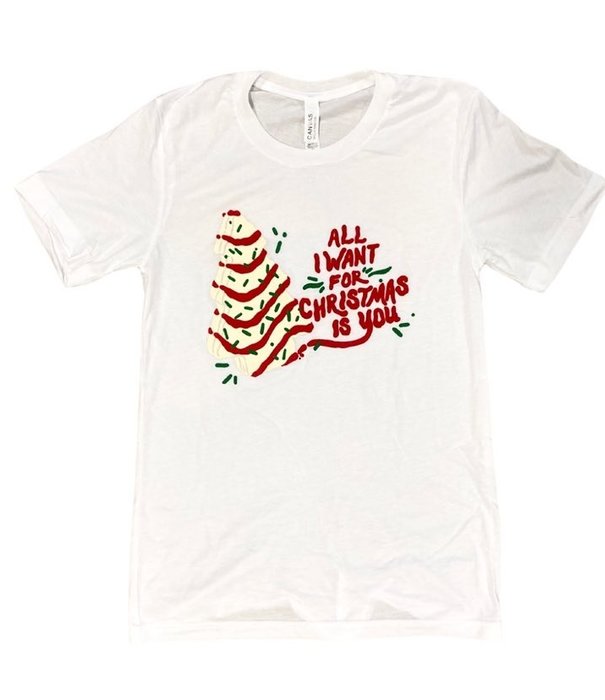 AllI want for Christmas is You Tee