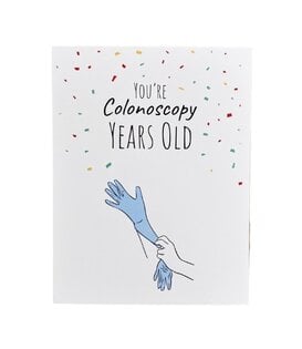 Colonoscopy Years Old Card