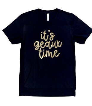 It's Geaux Time Tee, Black & Gold