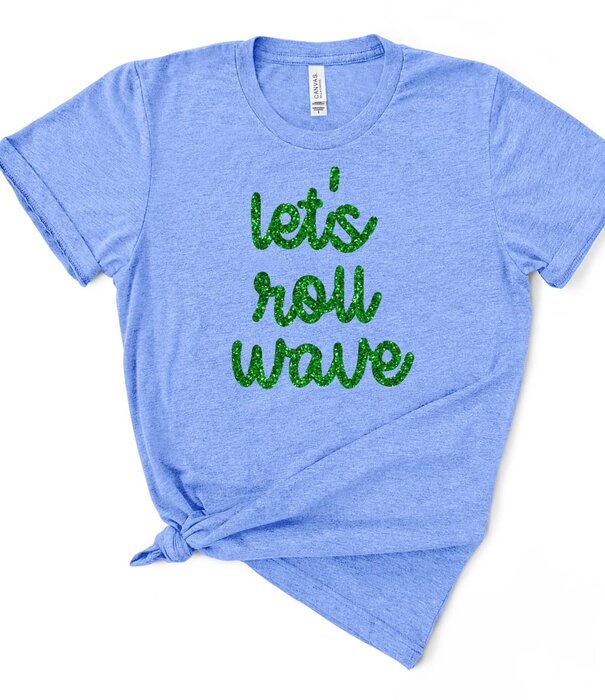 Let's Roll Wave Tee