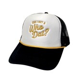Can I Get a Who Dat? Trucker Hat