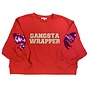 Gangsta Wrapper Sweashirt