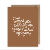 Tolerating Me Card