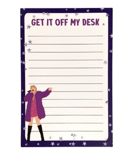 Get it Off My Desk Notepad