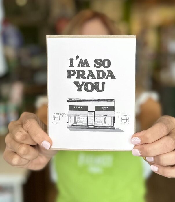 I'm So Prada You Card