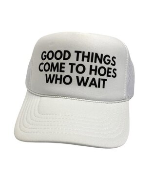 Good Things Come Trucker Hat