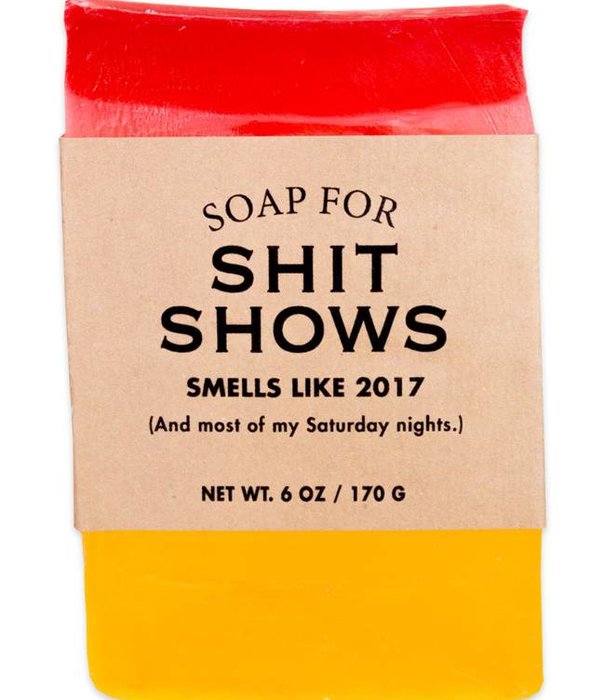 Soap For Shit Shows