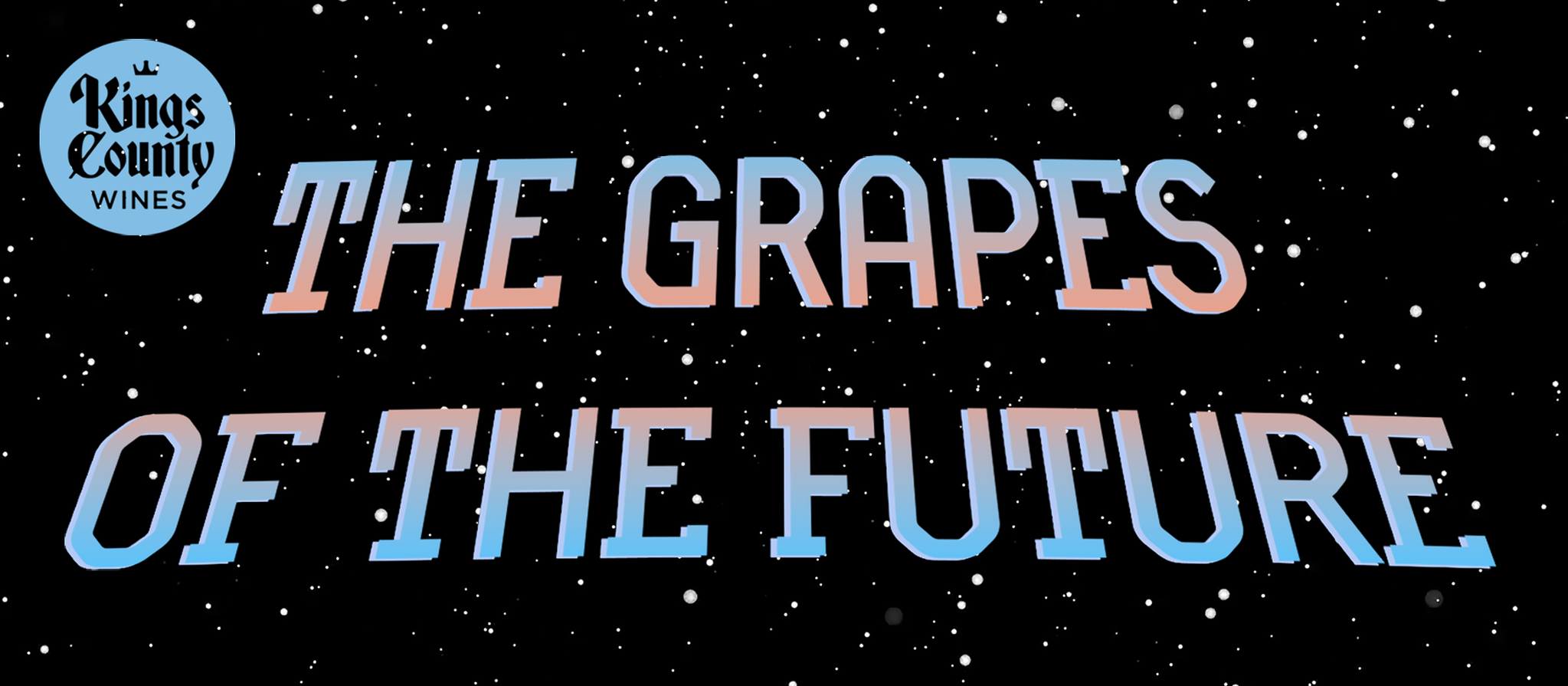 The Grapes Of The Future