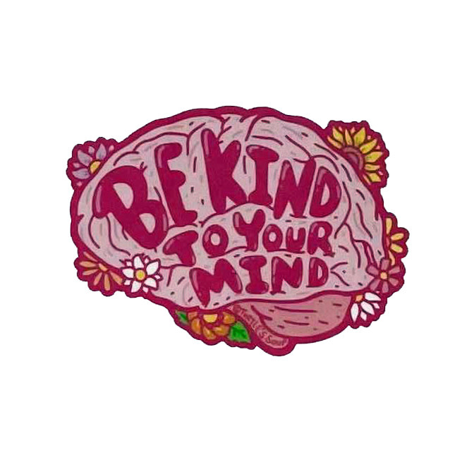 Turtle's Soup Vinyl Sticker - Be Kind To Your Mind